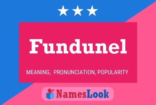 Fundunel Name Poster