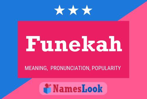 Funekah Name Poster