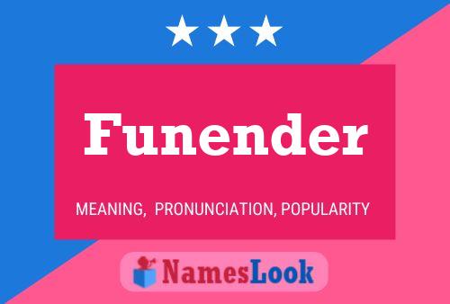 Funender Name Poster