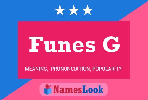 Funes G Name Poster