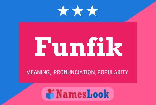 Funfik Name Poster