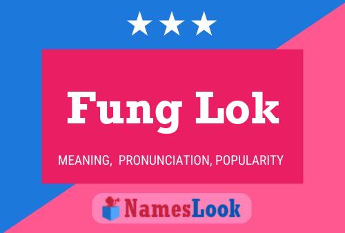 Fung Lok Name Poster