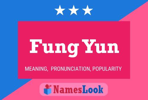 Fung Yun Name Poster