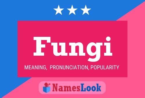 Fungi Name Poster