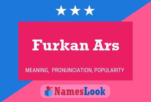 Furkan Ars Name Poster