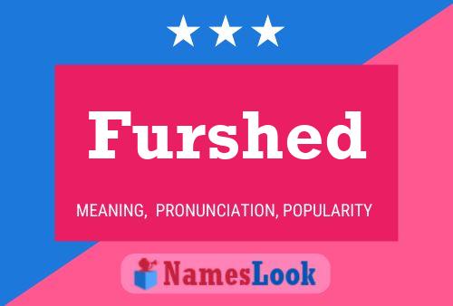 Furshed Name Poster