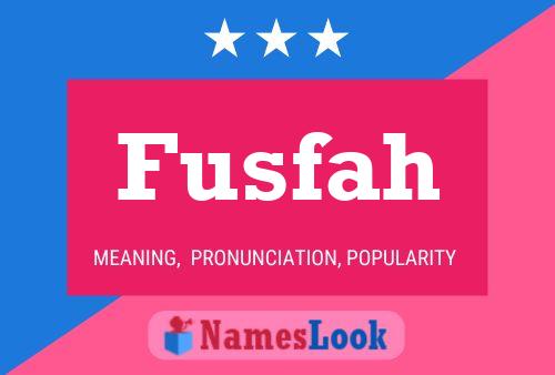 Fusfah Name Poster