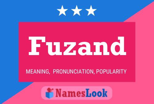 Fuzand Name Poster