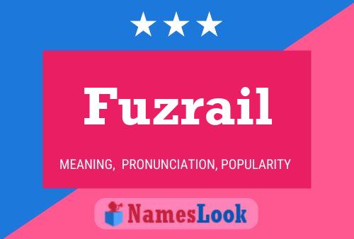 Fuzrail Name Poster