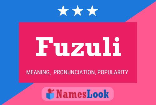 Fuzuli Name Poster