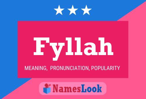 Fyllah Name Poster