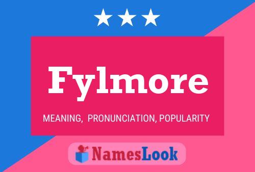 Fylmore Name Poster