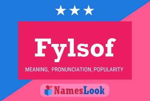 Fylsof Name Poster