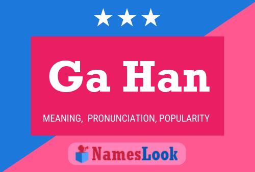 Ga Han Name Poster