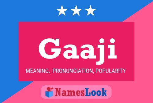 Gaaji Name Poster