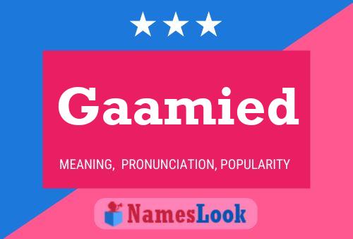 Gaamied Name Poster