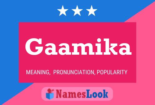 Gaamika Name Poster