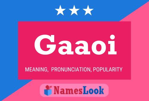 Gaaoi Name Poster