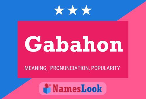 Gabahon Name Poster