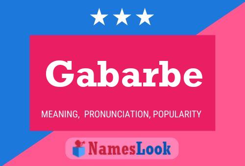 Gabarbe Name Poster