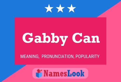 Gabby Can Name Poster