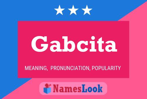 Gabcita Name Poster