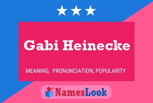 Gabi Heinecke Name Poster