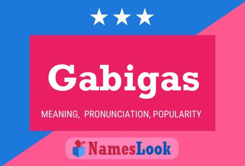 Gabigas Name Poster