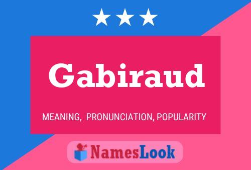 Gabiraud Name Poster