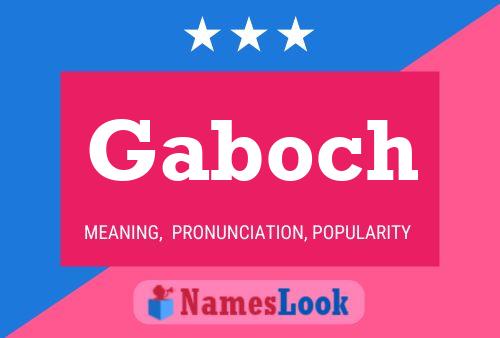 Gaboch Name Poster