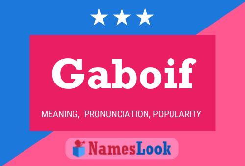 Gaboif Name Poster