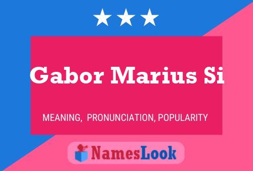 Gabor Marius Si Name Poster