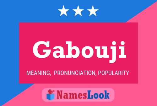 Gabouji Name Poster