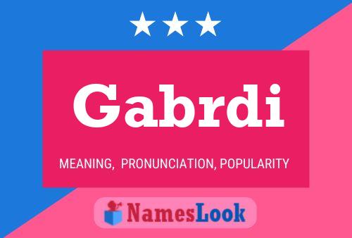 Gabrdi Name Poster