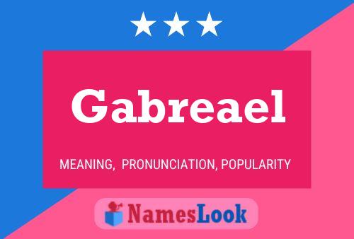 Gabreael Name Poster