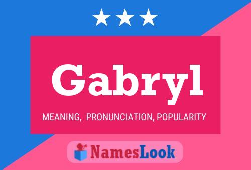 Gabryl Name Poster