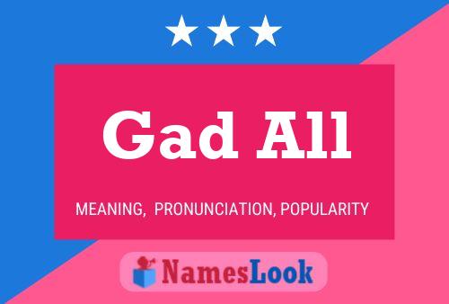 Gad All Name Poster