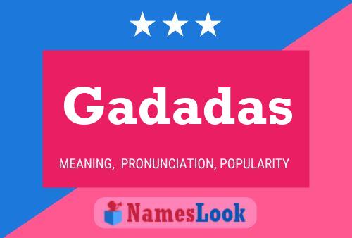 Gadadas Name Poster