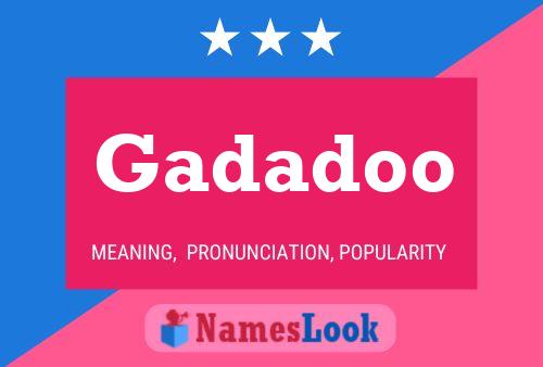 Gadadoo Name Poster