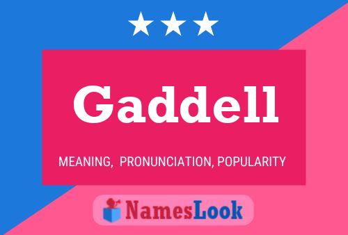 Gaddell Name Poster