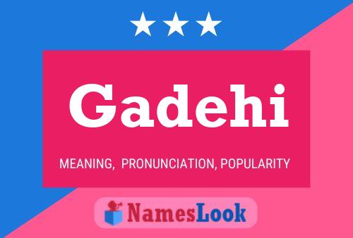 Gadehi Name Poster