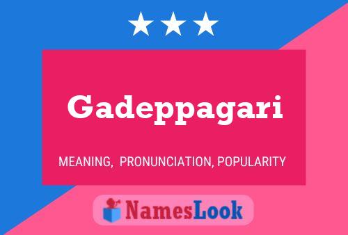 Gadeppagari Name Poster