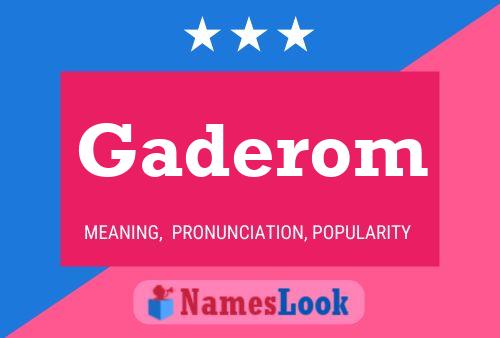 Gaderom Name Poster