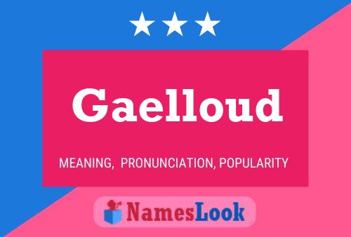 Gaelloud Name Poster