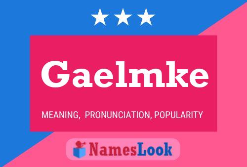 Gaelmke Name Poster