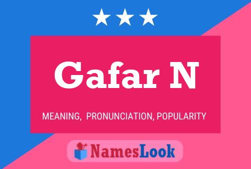 Gafar N Name Poster