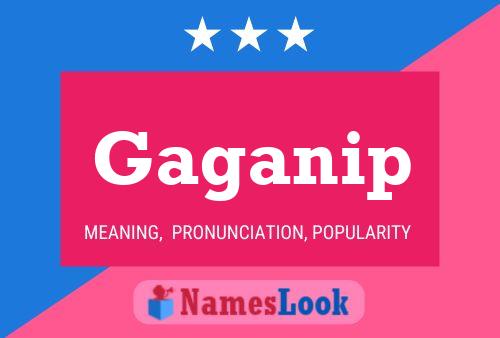 Gaganip Name Poster