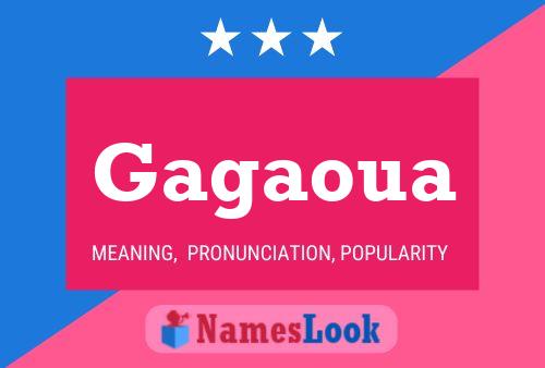 Gagaoua Name Poster