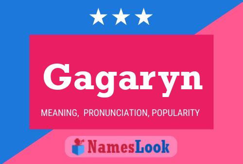 Gagaryn Name Poster