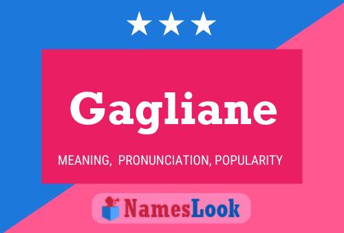 Gagliane Name Poster